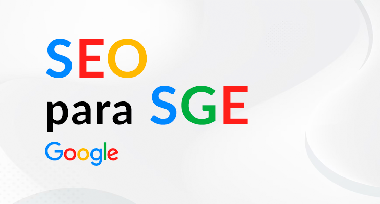 Estrategias de SEO para SGE